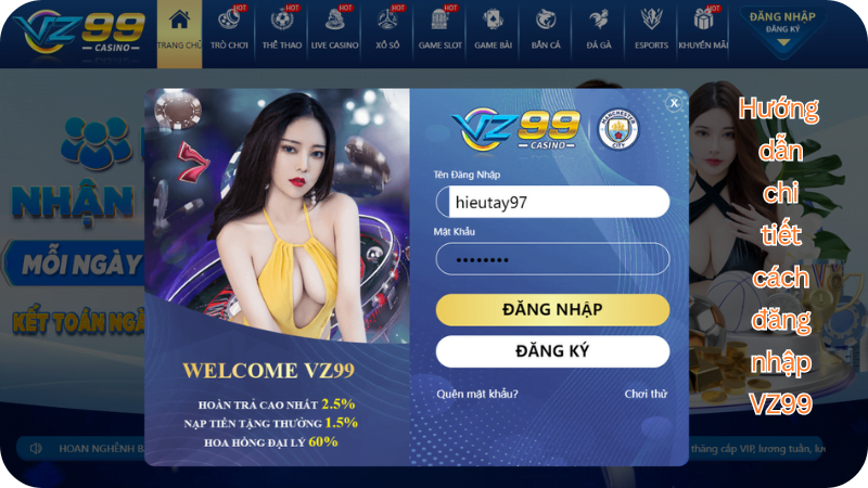 Hướng Dẫn Đăng Nhập Nhanh Vào Nhà Cái VZ99 Casino Online Hướng dẫn chi tiết cách truy cập vào nhà cái VZ99